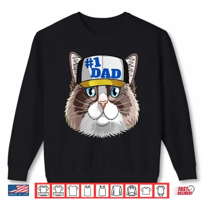 Sweatshirt Ragdoll Cat 1 Dad Fathers Day Decor Men Women Kids Shirt