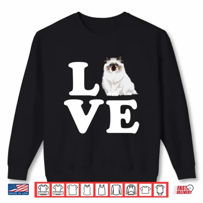 Sweatshirt Ragdoll Cat Love Mom Funny Cat Lover Women Shirt
