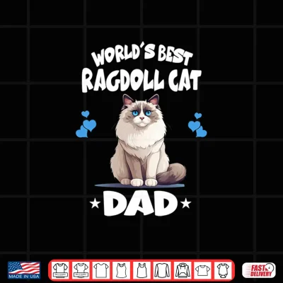 Design Worlds Best Ragdoll Cat Dad Shirt