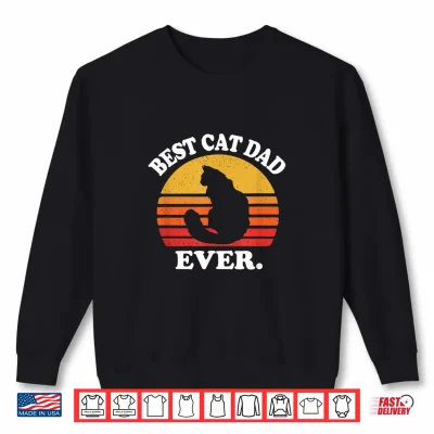 Sweatshirt Funny Retro Vintage Best Cat Dad Ever Ragdoll Cat Lover Shirt