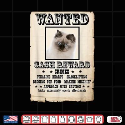 Design Ragdoll kitten wanted poster Cat Shirt