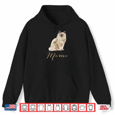 Hoodie Ragdoll Cat Mama Shirt Cat Mom Cat Mama Present Cat Mommy Shirt
