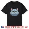 Angry Chubby Cheeks Cat Funny Feline Mood Shirt
