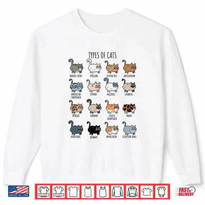 Sweatshirt Cute Types of Cat Lady Birman Bengal Nebelung Persian Shirt