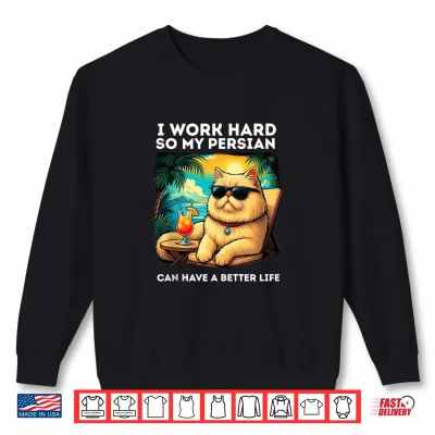Sweatshirt Persian Cat Lover Design Funny Persian Shirt