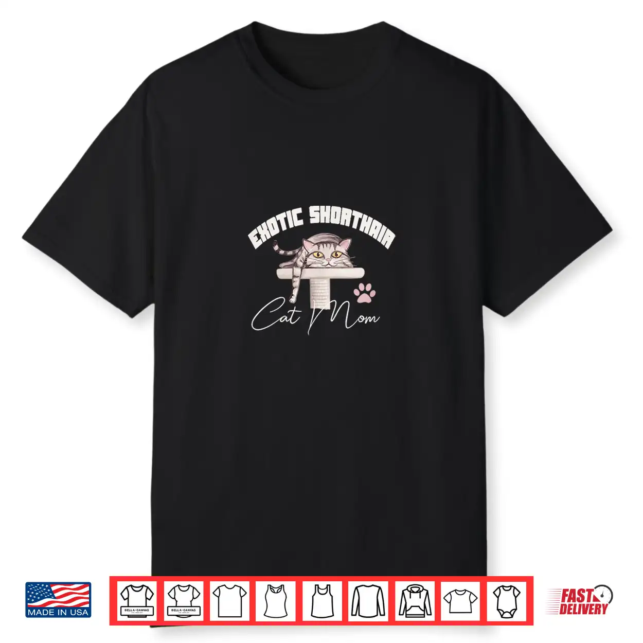 Exotic Shorthair Cat Mom For Exotic Shorthaired Cat Owners Shirt