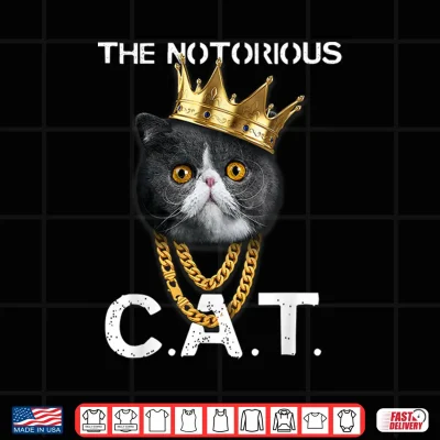 Design The Notorious C.A.T. Funny Exotic Shorthair Cat Lover Gift Shirt