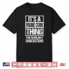 Funny Maine Coon Mom Dad Quote Its A Maine Coon Thing Shirt