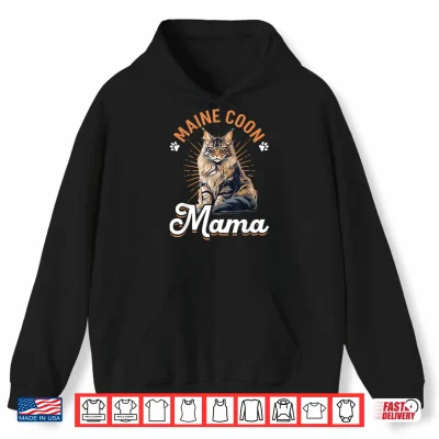 Hoodie Maine Coon Cat Breed Pet Maine Coon Mama Shirt