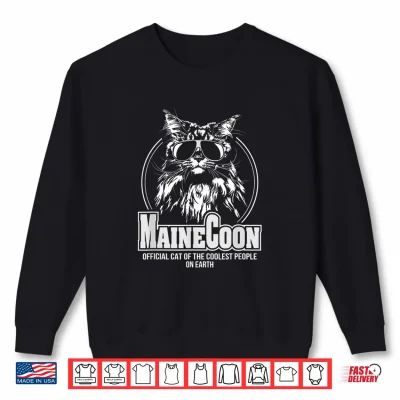 Sweatshirt Funny Proud Maine Coon Cool Cat Shirt