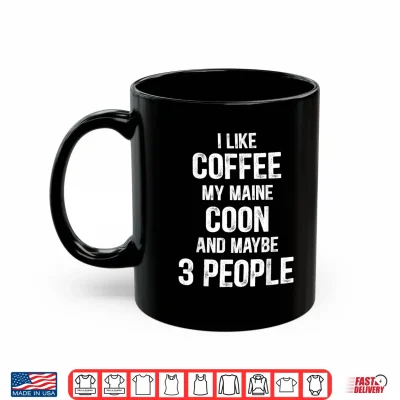 Mug Funny Women Cat Maine Coon Lover Coonie Coffee Shirt