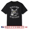 Maine Coon Cat Too Big To Ignore Shirt