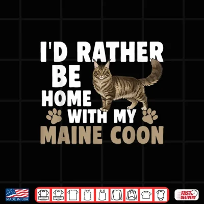 Design Home with My Maine Coon Cat Owner Maine Coon Lover Shirt 1