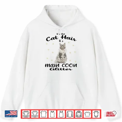 hoodie maine coon its not cat hair maine coon cat cats kitten shirt