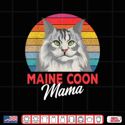 Design Maine Coon Mama Funny Cat Owner Lovers Gift Shirt 1
