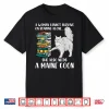 Sche Also Needs A Maine Coon Cat Rading Gifts Lover Shirt