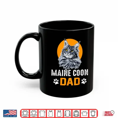 Mug CAT MAINE COON DAD MAINE COON Shirt