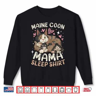 Sweatshirt Maine Coon Mama Sleep Shirt Cat Mom with 2 Kittens Shirt