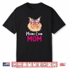 Maine Coon Mom Maine Coon Owner Maine Coon Cat Lover Shirt