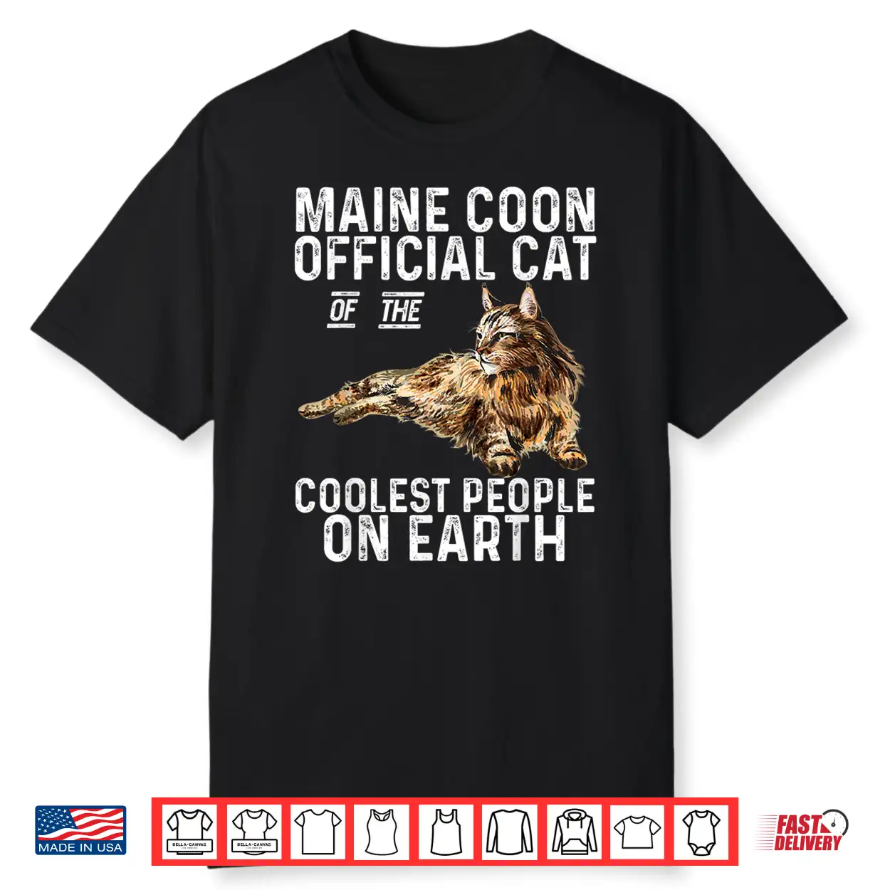 Maine Coon Official Cat Of The Coolest People On Earth Shirt