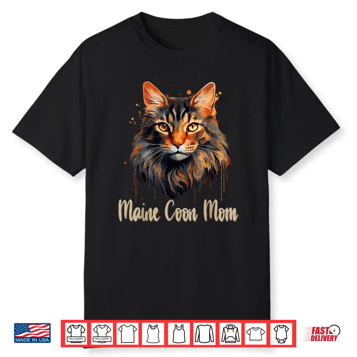 Maine Coon Cat Mom Mommy Mama Family Pet Friend Shirt