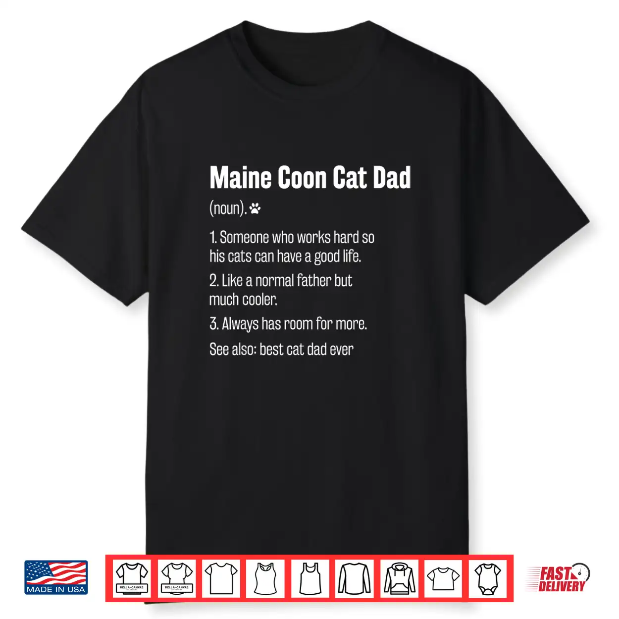 Best Maine Coon Cat Dad Ever Definition Funny Cat Lover Shirt