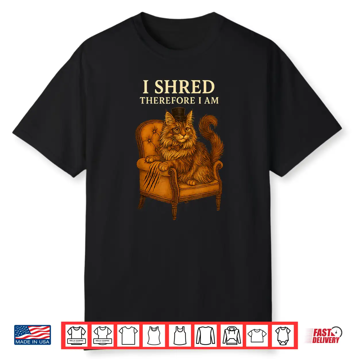 Maine Coon Cat Humor I Shred Therefore I Am Funny Quote Shirt
