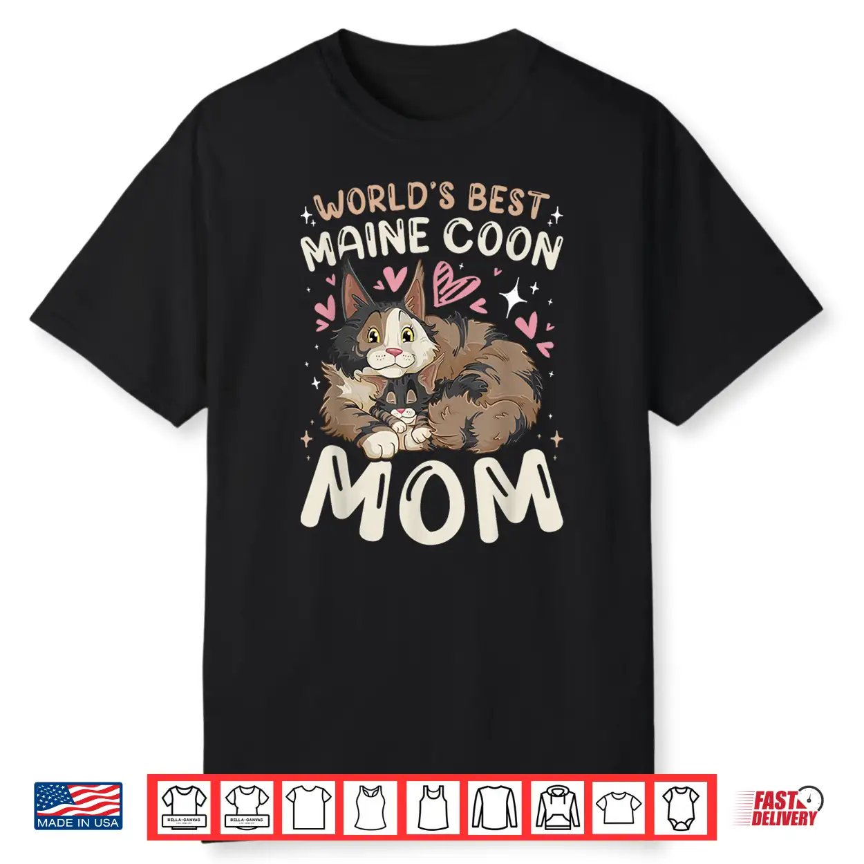 World’S Best Maine Coon Cat Mom & Kitten Mothers Day Men Women Kids Shirt
