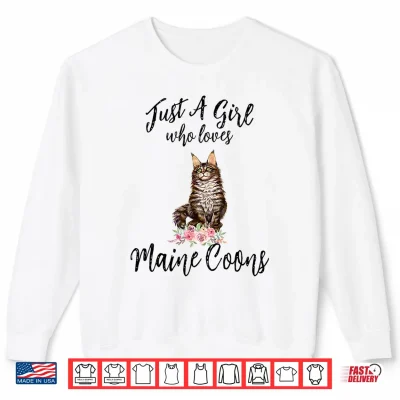 Sweatshirt Just a Girl Who Loves Maine Coons Maine Coon Cat Lover Shirt