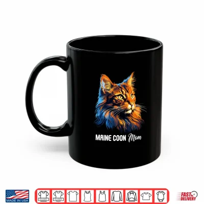 Mug Maine Coon Cat Mom Maine Coon Cat Shirt