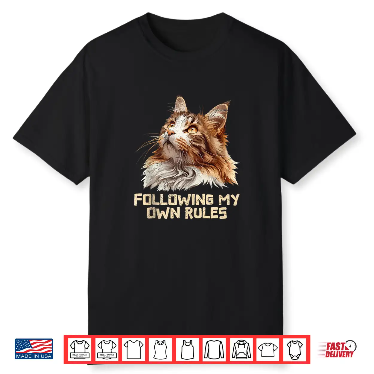 Maine Coon Following My Own Rules Funny Main Coon Shirt