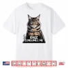 Rage Comsumes Me Maine Coon Cat Mom Funny Girl Women Kitten Shirt