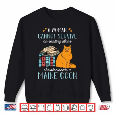 Sweatshirt Sche Also Needs A Maine Coon Cat Reading Cat Lover Shirt