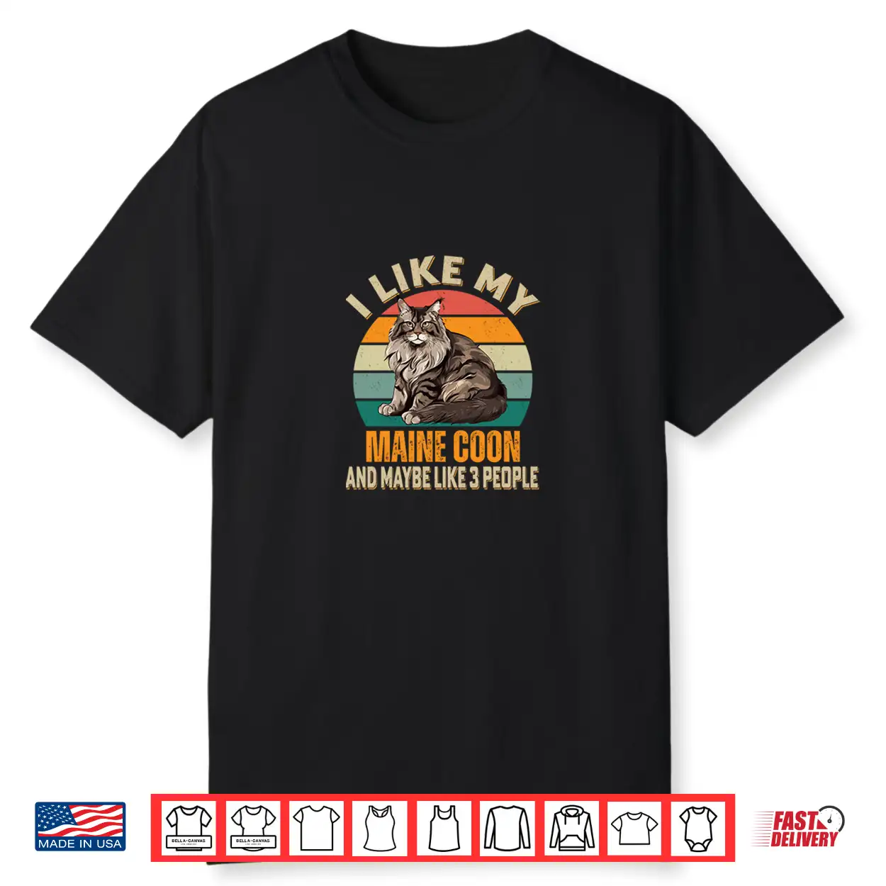 I Like My Maine Coon Cat And Maybe Three People Funny Cats Owner Shirt