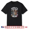World’S Coolest Maine Coon Mom Shirt Trendy Cat Mom Style Shirt
