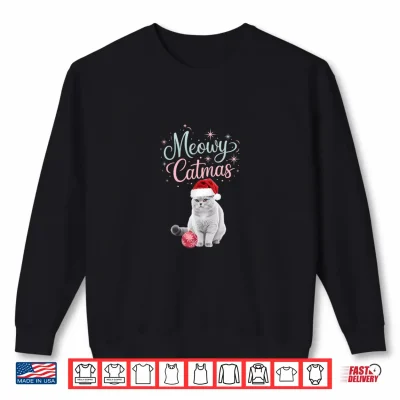 Sweatshirt Christmas British Shorthair Cat Meowy Catmas Holiday Cat Shirt
