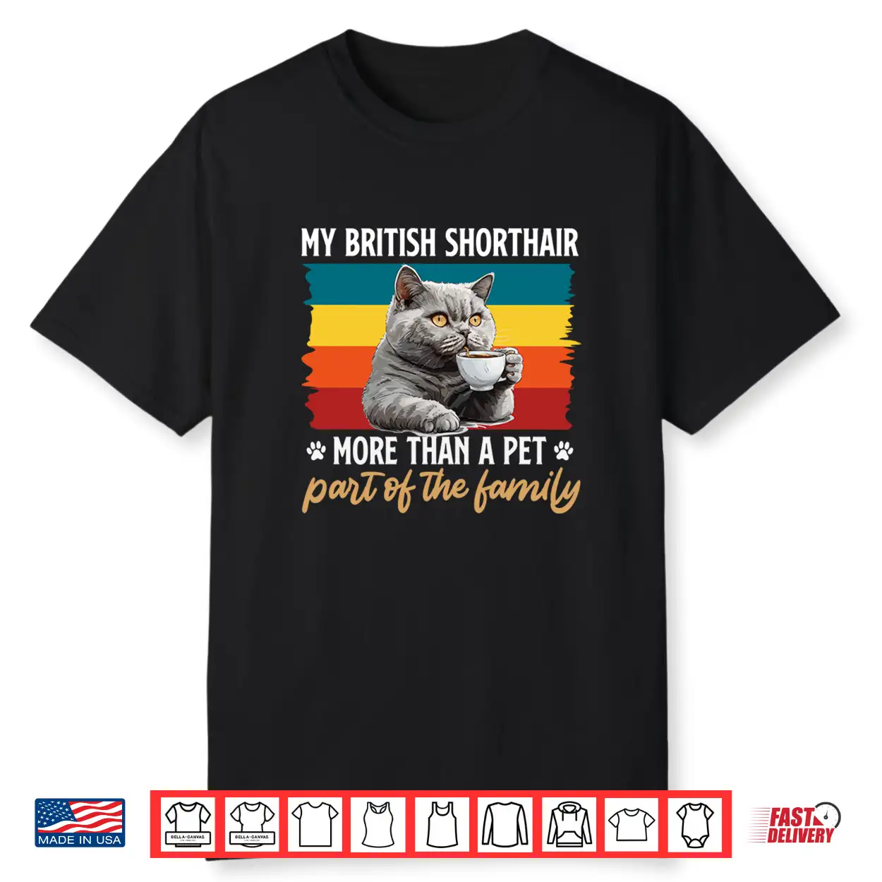 British Shorthair More Than A Pet It’S Family Cat Owner Shirt