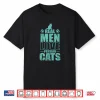 Real Men Love Persian Cats Pet Cat Shirt