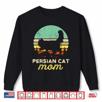 Sweatshirt Retro Persian Cat Mom Gift Pet Owner Gift Cute Persian Cat Shirt