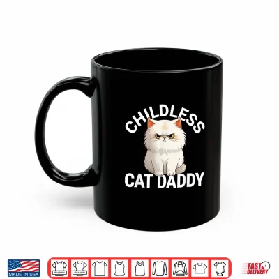 Mug Childless Cat Daddy 2024 for President Persian Cat Dad Men Shirt