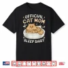 Official Cat Mom Sleep Shirt Persian Cat Mother & Kitten Shirt