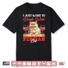 Persian Cats Just Want To Drink Wine And Pet My Persian Cat Shirt