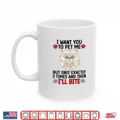Mug Pet Me Persian Cat Owner Persian Cat Mom Persian Cat Dad Shirt
