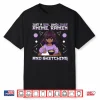 Just A Girl Who Loves Anime Ramen And Sketching Otaku Shirt