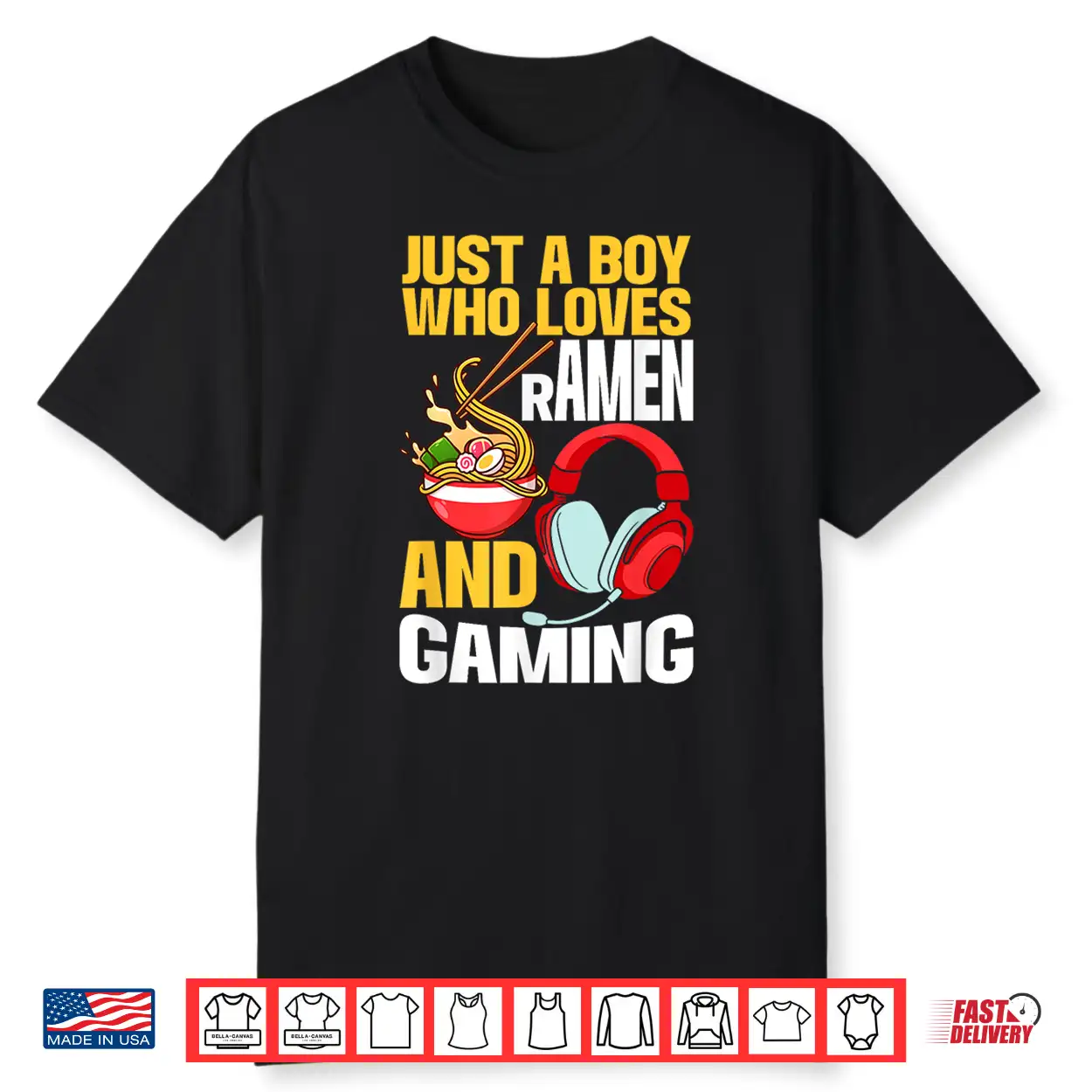 Just A Boy Who Loves Ramen And Gaming Japan Anime Video Game Shirt
