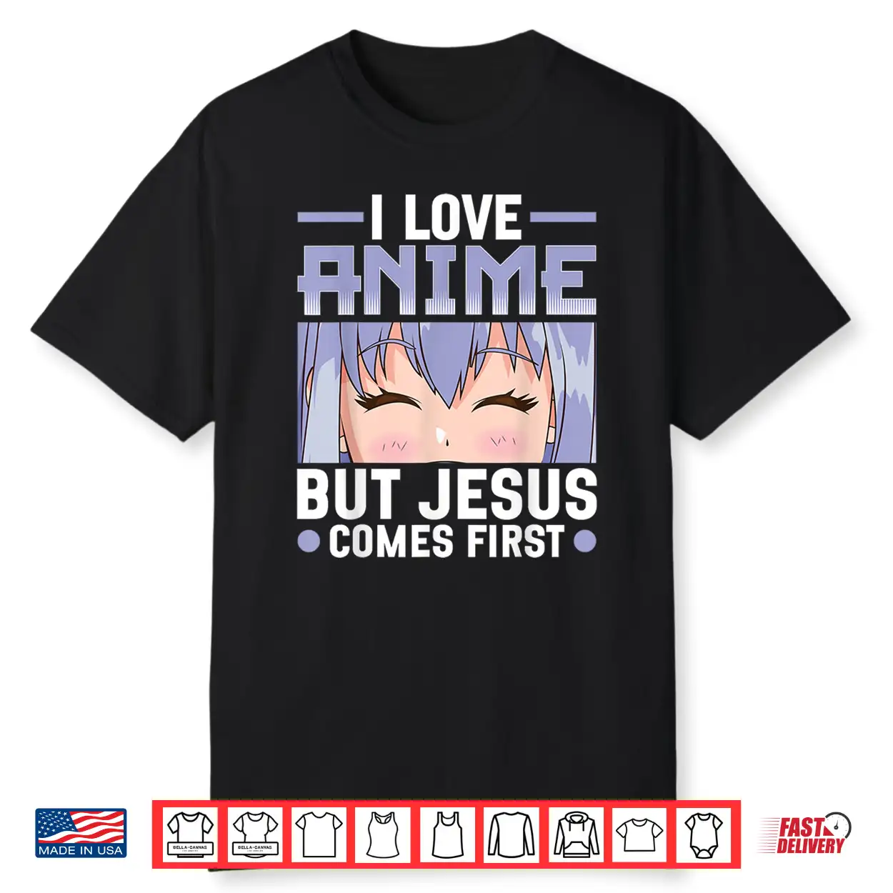 I Love Anime But Jesus Comes First Christian Anime Lover Shirt