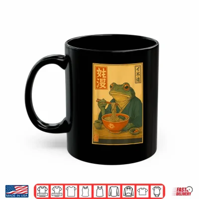 Mug Frog Eating Ramen Kawaii Neko Japanese Noodles Anime Lovers Shirt