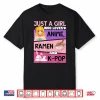 Just A Girl Who Loves Anime Ramen And K Pop Cute Rabbit Kpop Shirt