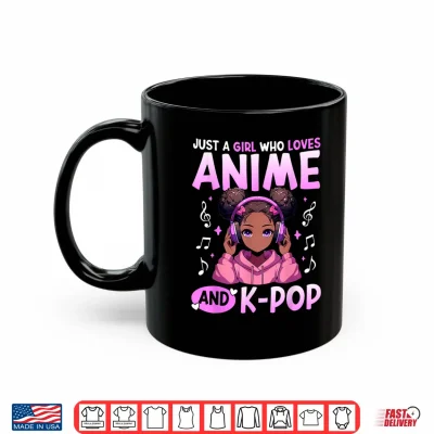 Mug Just A Girl Who Loves Anime and K Pop African American Afro Shirt