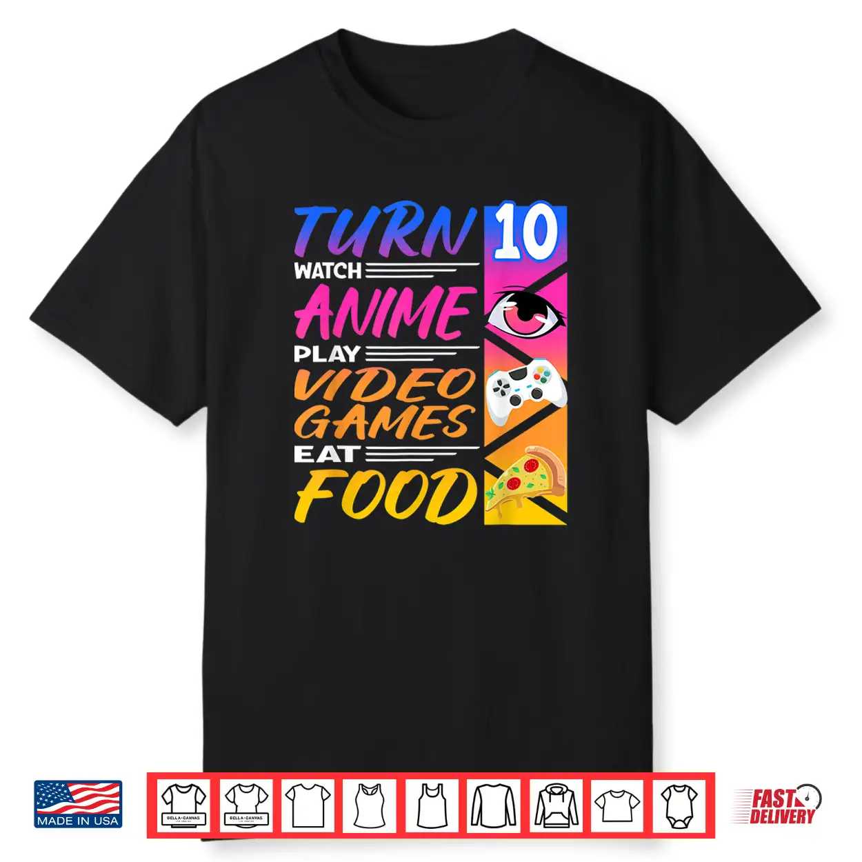 10Th Birthday I Manga I Gamer I 90S Kawaii Pizza Anime Shirt